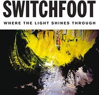 Switchfoot - Where The Light Shines Through - Cd - F2Z