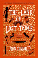 The Land of Lost Things | John Connolly | Englisch | Buch | Gebunden | 2023