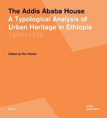 Piet Nieder The Addis Ababa House (Tascabile)