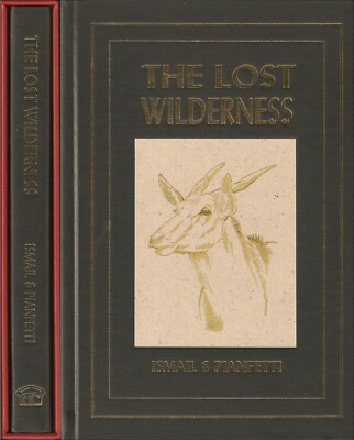 ISMAIL BIG GAME HUNTING BOOK LOST WILDERNESS TALES OF EAST AFRICA limited SIGNED