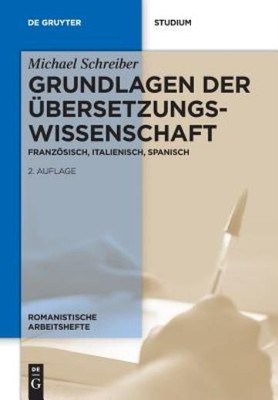 Grundlagen Der ?Bersetzungswissenschaft