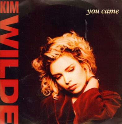 Kim Wilde-7'' Vinyl P/S-You Came-MCA-KIM 8-65-1988-VG/Ex