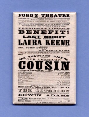 OUR AMERICAN COUSIN PLAYBILL *2X3 FRIDGE MAGNET* LINCOLN ASSASSINATION THEATER