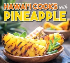 Hawaii Cooks with Pineapple by Mutual Publishing Paperback Book