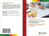 Lidiane Barros Araujo (U. A.) | A ImportâNcia Da AvaliaçãO PsicopedagóGica