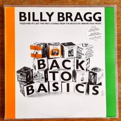 BILLY BRAGG - BACK TO BASICS -  2 x LP Vinyl / A New England Life's A Riot TOP