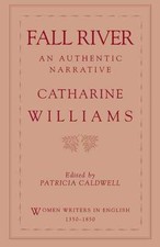 Fall River: An Authentic - Paperback, by Williams Catharine; Caldwell - Good