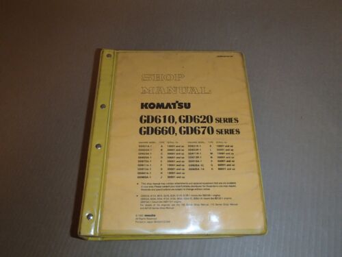 Komatsu GD610 GD620 GD660 GD670 Series Graders Service Manual , s/n's listed  - Picture 1 of 6