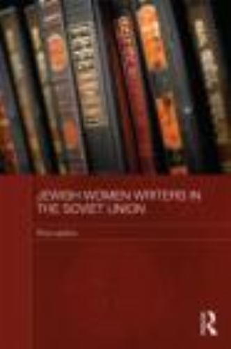Routledge Studies in the History of Russia and Eastern Europe Ser ...