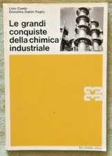 ERI CLASSE UNICA - LE GRANDI CONQUISTE DELLA CHIMICA INDUSTRIALE - 1970