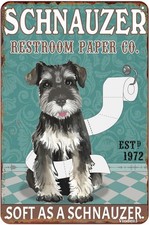 Tin Metal Sign Schnauzer Dog Restroom Paper Soft Funny Retro