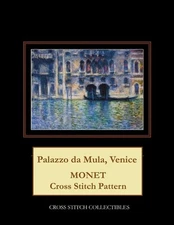 Palazzo da Mula, Venice: Monet cross stitch pattern by Cross Stitch Collectibles