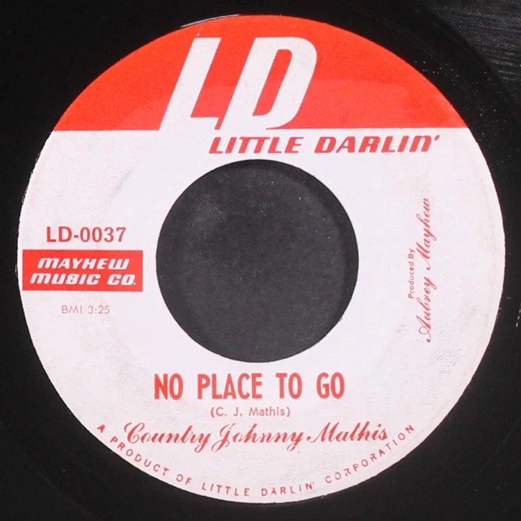 COUNTRY JOHNNY MATHIS: a heart needs a heart / no place to go LITTLE DARLIN' 7" - Image 2 of 2