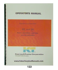 Kearney & Trecker Operator Manual for Milling Machine Mod 2K & 3K   *122