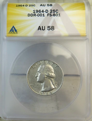 1964 D Washington quarter ANACS AU58 *FS 801 DDR-001* BR