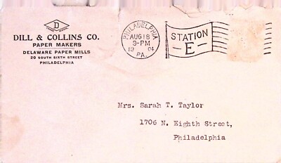 Dill & Collins Co Paper Makers Philadelphia Delaware Mills Envelope 1904