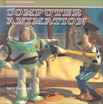 Computer Animation (Kaleidoscope: Technology)