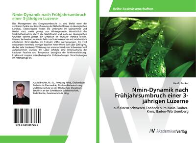 Nmin-Dynamik nach Frühjahrsumbruch einer 3-jährigen Luzerne | Buch | 97836398572