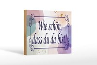 Holzschild Spruch 18X12 Cm Wie SchöN Dass Du Da Bist Deko Schild