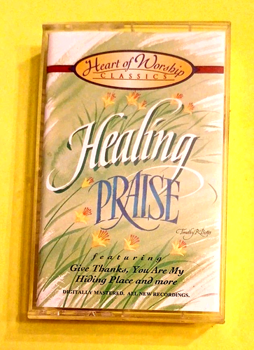 Heart of Worship Classics - Healing Praise - Cassette Tape