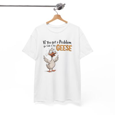 Smart Humor T-Shirt - Intelligent & Clever Tee If You got a Problem Shirt