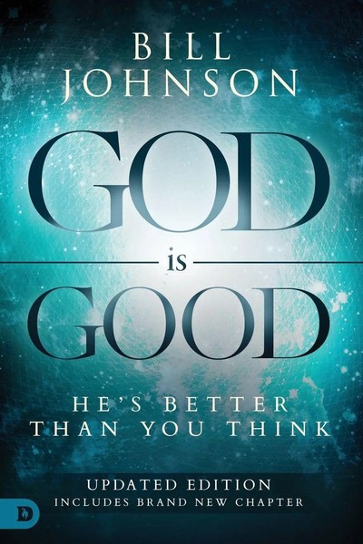 God Is Good | He's Better Than You Think | Bill Johnson | Taschenbuch | Englisch-image