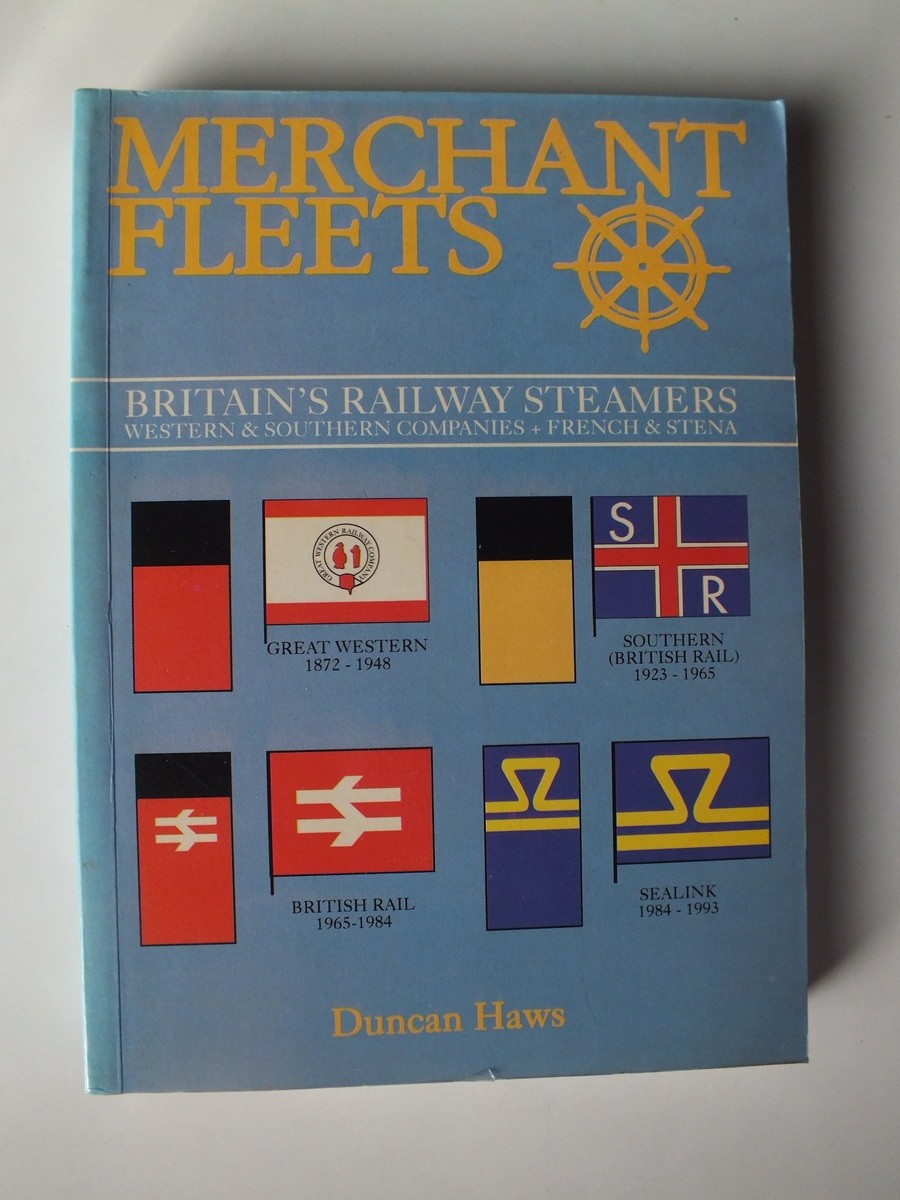 Britain's Railway Steamers Western and Southern Cos. (Merchant Fleets 24)