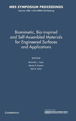 Biomimetic, Bio-inspired and Self-Assembled Materials for Eng... - 9781605114750