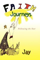 David Jay | Faith Journeys | Taschenbuch | Englisch (2009) | Xlibris