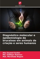DiagnóStico Molecular E Epidemiologia Da Brucelose Em Animais De CriaçãO E...