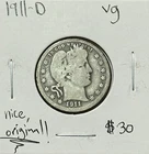 1911 D Barber Quarter VG ~ Original Better Date~