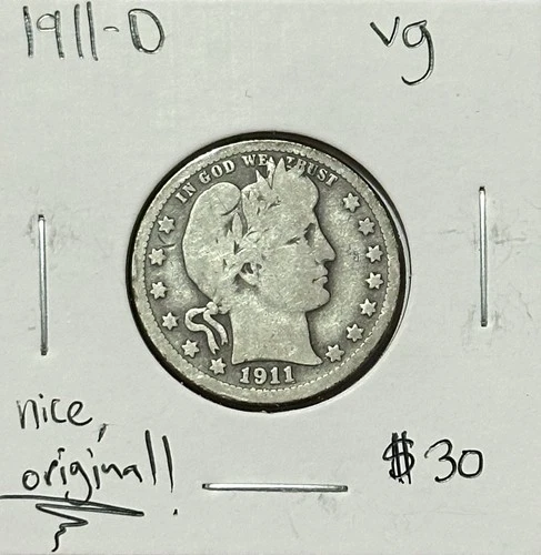1911 D Barber Quarter VG ~ Original Better Date~