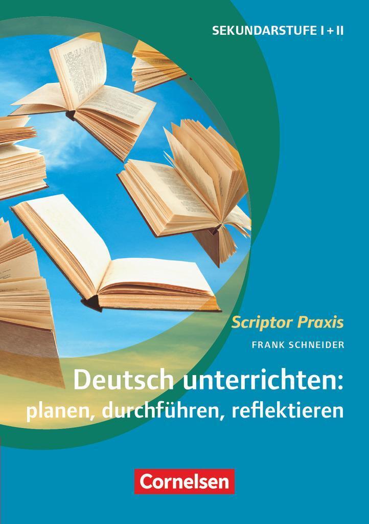 Thumbnail - Deutsch Unterrichten: Planen, Durchführen, Reflektieren. Sekundarstufe