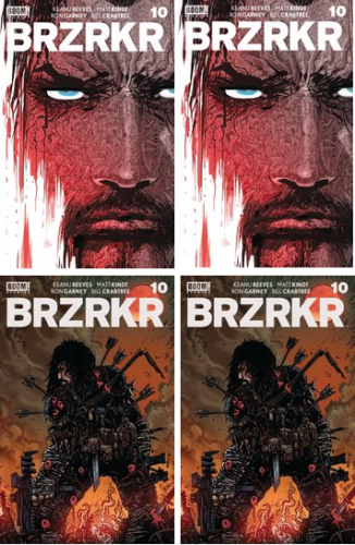 (2022) Keanu Reeves Brzrkr #10 A & B + FOIL(s) 4 Variant Cover Set! Eastman