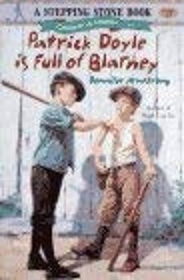 Patrick Doyle Is Full of Blarney Paperback Jennifer Armstrong