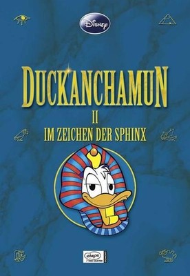 Enthologien 02: Duckanchamun II - Im Zeichen der Sphinx Duckanchamun II - Im Zei