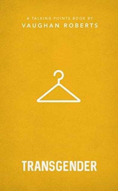 Transgender by Vaughan Roberts (Paperback Book)