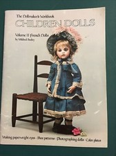 Dollmakers Workbook Children French Dolls Volume II by Mildred Seeley 1980 649