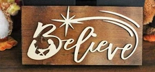 Believe! Sustainable Reclaimed Pallet Wood Sign 