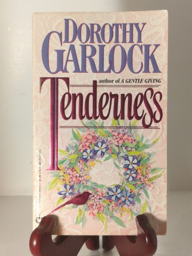 Tenderness By Dorothy Garlock (Jul 1993, 1st Print Paperback Book) | eBay