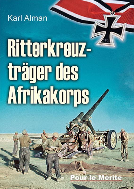 Thumbnail - Ritterkreuzträger Des Afrikakorps | Karl Alman | Buch | Deutsch | 2020