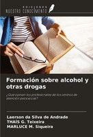 Laerson Da Silva De Andrade (U. A.) | FormacióN Sobre Alcohol Y Otras Drogas