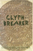 Steven R. Fischer | Glyph-Breaker | Taschenbuch | Englisch (2011) | X | Springer