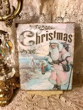 Pink Santa, Vintage Traveler, Shabby Christmas. Handcrafted Plaque / Sign