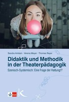 Didaktik Und Methodik In Der TheaterpäDagogik | Sandra Anklam (U. A.) | Buch
