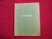 Towne, Robert & Roman Polanski. Chinatown. Working Script. Third Draft. October