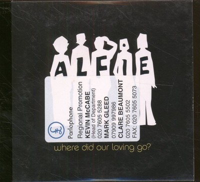 ALFIE WHERE DID OUR LOVING GO? CD 1 track promo CD in card sleeve. Has info and