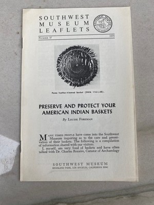 (1975) Preserve and Protect Your American Indian Baskets (Southwest Museum)