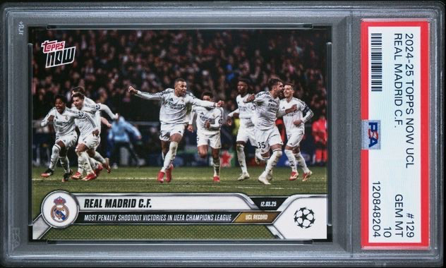 REAL MADRID * PSA 10 * 2024-25 TOPPS NOW *MOST UCL PK SHOOTOUT WINS* MBAPPE #129