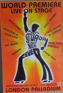 Saturday Night Fever 40x60" 1998 Musical World Premiere Large Bus Shelter Poster